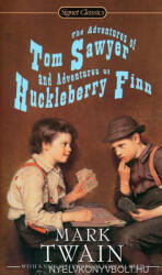 Adventures of Tom Sawyer and Adventures of Huckleberry Finn - Mark Twain (ISBN: 9780451532145)