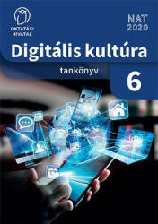 Digitális kultúra 6 (ISBN: 9786156256386)