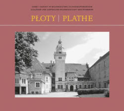 Ploty/Plathe - Elke Onnen, Sibylle Badstübner-Gröger (ISBN: 9783945880883)