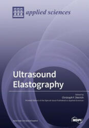 Ultrasound Elastography (ISBN: 9783038979104)
