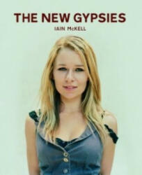 New Gypsies - Iain McKell (ISBN: 9783791349961)