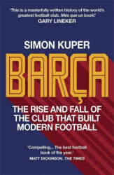 Simon Kuper - Barca - Simon Kuper (ISBN: 9781780725543)