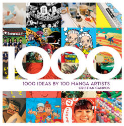1000 Ideas by 100 Manga Artists - CRISTIAN CAMPOS (ISBN: 9780785840671)