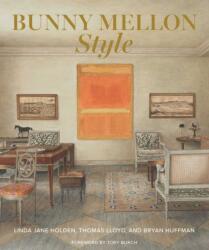Bunny Mellon Style (ISBN: 9781423654926)
