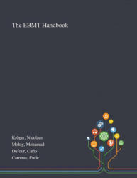 EBMT Handbook - Kroger Nicolaus Kroger, Mohty Mohamad Mohty, Dufour Carlo Dufour (ISBN: 9781013273667)