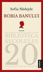 Robia banului - Sofia Nadejde (ISBN: 9786069605967)
