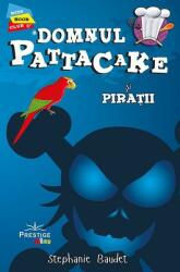 Domnul Pattacake și Pirații (ISBN: 9786069609422)