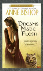Dreams Made Flesh. Zwielicht, englische Ausgabe - Anne Bishop (ISBN: 9780451460707)