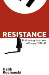 Resistance - Halik Kochanski (ISBN: 9780241004289)