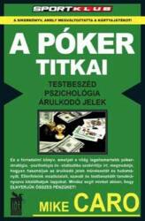 Mike Caro A póker titkai Antikvár (ISBN: 9789638771636)