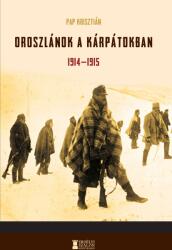 Oroszlánok a Kárpátokban 1914-1915 (2022)