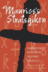 Maurice's Strategikon - Maurice Strategikon (2001)