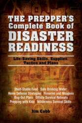 Prepper's Complete Book of Disaster Readiness: Life-Saving Skills Supplies Tactics and Plans (ISBN: 9781612432199)