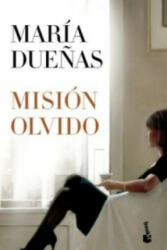 Mision Olvido - MARIA DUEÑAS (2014)