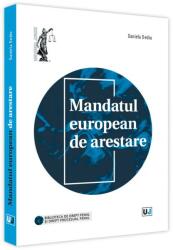Mandatul european de arestare - Daniela Dediu (ISBN: 9786063907630)