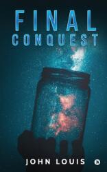 Final Conquest (ISBN: 9781648506499)