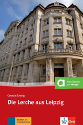 Cordula Schurig: Die Lerche aus Leipzig mit Online (ISBN: 9783125560505)