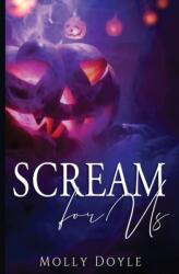 Scream For Us (ISBN: 9798985381900)