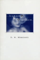 Human Nature - D W Winnicott (1988)