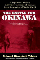 Battle for Okinawa - Hiromichi Yahara (ISBN: 9780471180807)