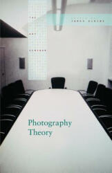 Photography Theory - James Elkins (2006)