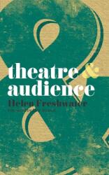 Theatre and Audience (2009)