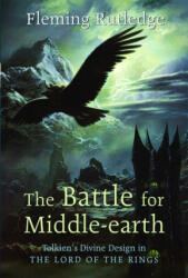 Battle for Middle-Earth - Fleming Rutledge (2004)