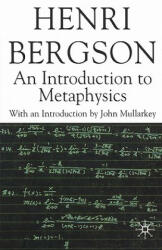 Introduction to Metaphysics - H Bergson (2007)