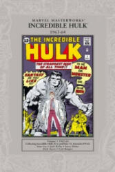 Marvel Masterworks: The Incredible Hulk 1962-64 - Stan Lee (2008)