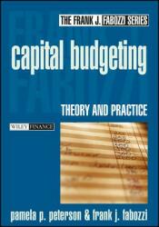 Capital Budgeting: Theory and Practice (ISBN: 9780471218333)