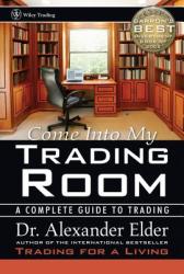 Come Into My Trading Room - Elder (ISBN: 9780471225348)