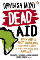 Dead Aid - Dambisa Moyo (2010)