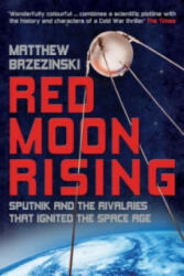 Red Moon Rising - Matthew Brzezinski (2008)