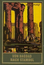 Von Bagdad nach Stambul - Karl May (ISBN: 9783780200037)