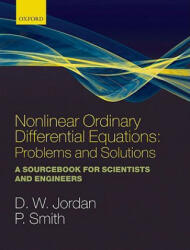 Nonlinear Ordinary Differential Equations: Problems and Solutions - Dominic Jordan (2007)