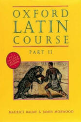 Oxford Latin Course: Part II: Student's Book - M Balme (1996)