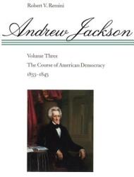 The Course of American Democracy 1833-1845 (1998)