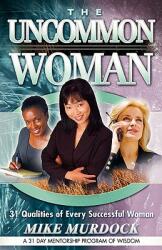 The Uncommon Woman (2010)