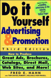 Do-It-Yourself Advertising and Promotion - Fred E. Hahn (ISBN: 9780471273509)