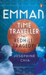 Emman Time Traveller: The Redhill Tragedy (ISBN: 9789814954839)