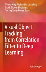 Visual Object Tracking from Correlation Filter to Deep Learning (ISBN: 9789811662416)