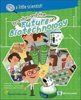 Brandon and the Future of Biotechnology (ISBN: 9789811253980)
