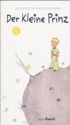 Der kleine Prinz. Illustrierte, klassische Übersetzung - Antoine de Saint-Exupéry (2012)