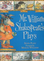 Mr William Shakespeare's Plays - Marcia Williams (2009)