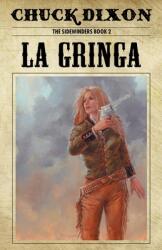 La Gringa (ISBN: 9789527303344)
