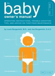 Baby Owner's Manual - Louis Borgenicht (2012)