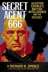 Secret Agent 666 - Richard Spence (2008)