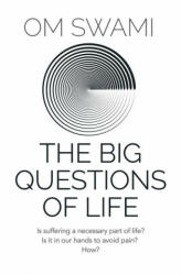 Big Questions of Life - Om Swami (ISBN: 9789353577193)