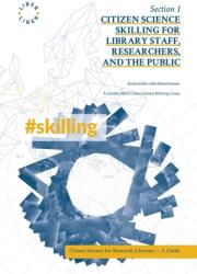 Citizen Science Skilling for Library Staff Researchers and the Public (ISBN: 9788794233590)