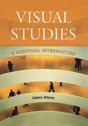 Visual Studies - James Elkins (2003)